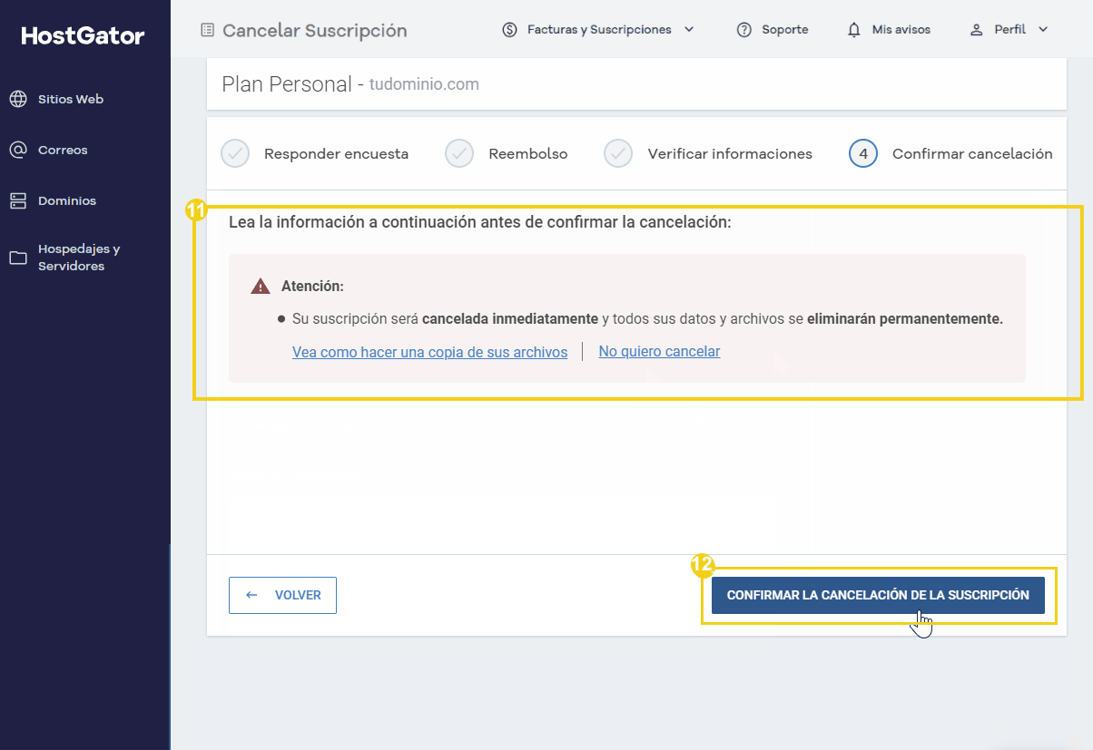 Pantalla de cancelación de suscripción en el panel de control de HostGator, que muestra las opciones de confirmación y el aviso de eliminación de datos.
