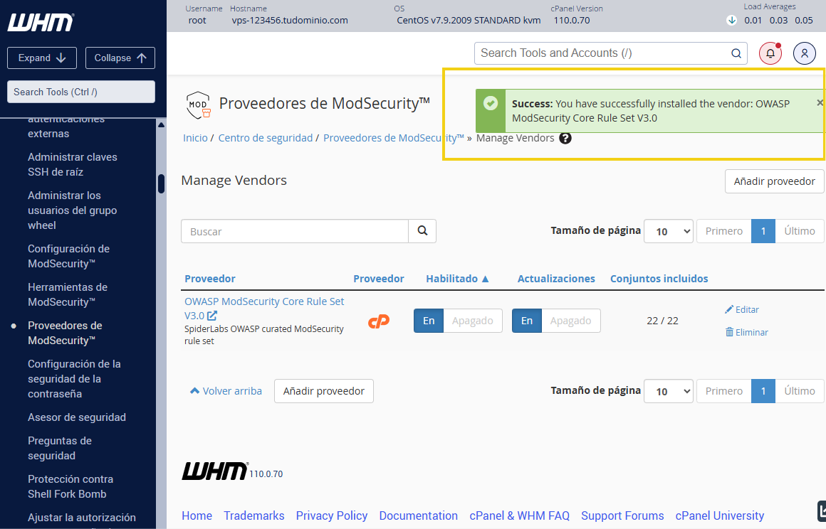 Captura de pantalla del panel de administración de proveedores de ModSecurity en WHM, resaltando el mensaje de confirmación