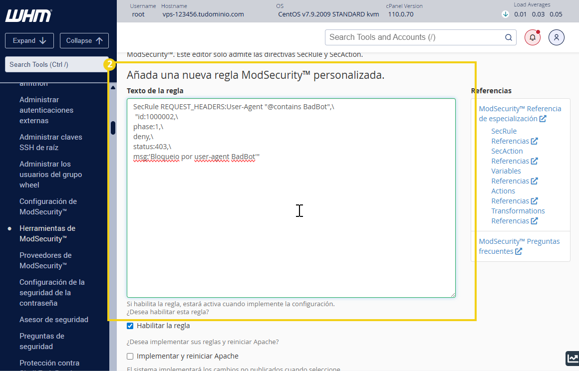 Pantalla del panel de administración de WHM que resalta el texto de la regla