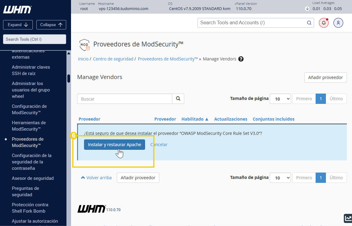  Captura de pantalla del panel de administración de proveedores de ModSecurity en WHM, resaltando el botón Instalar y reiniciar Apache