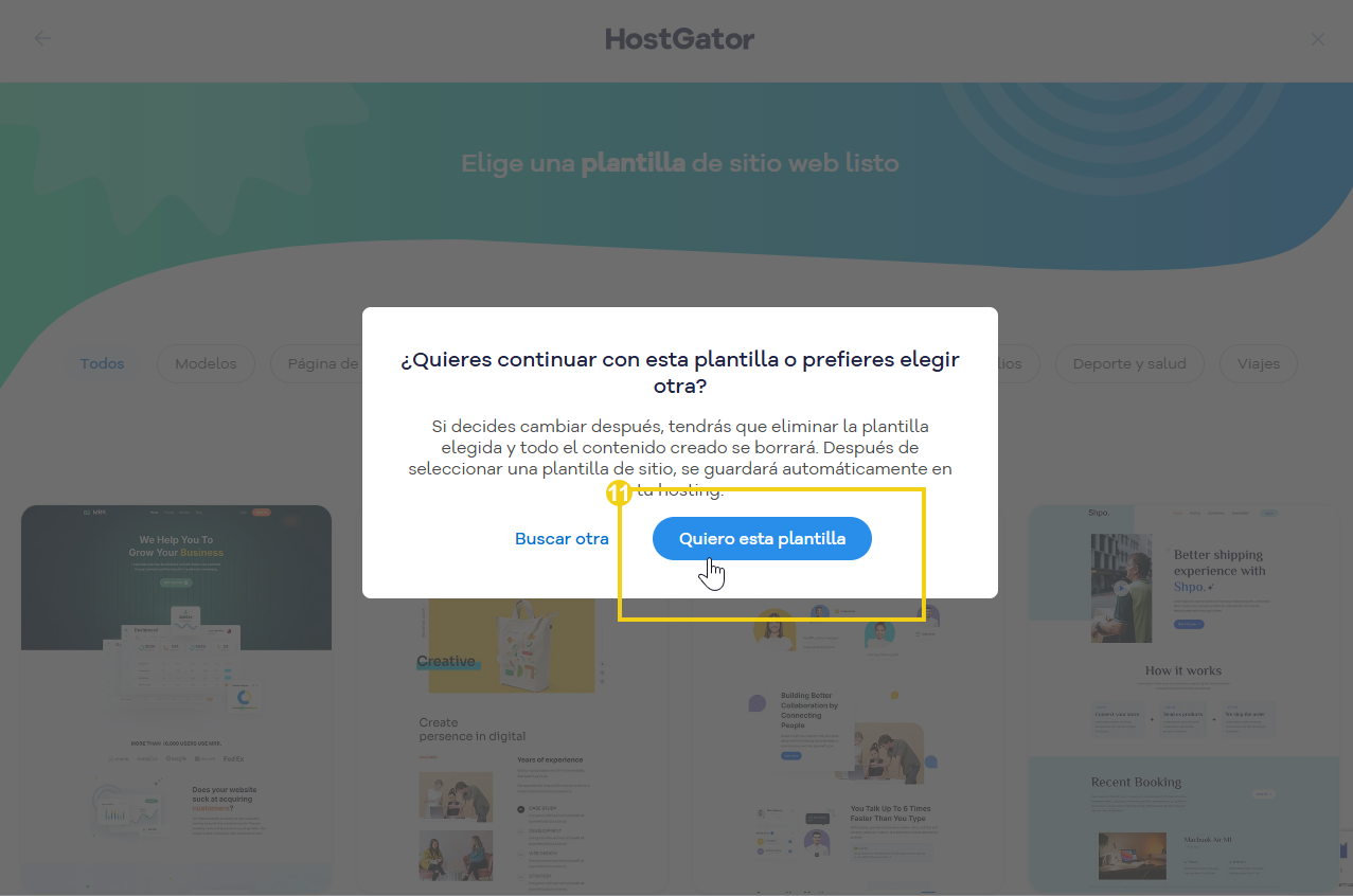 Imagen de una ventana de confirmación para seleccionar una plantilla de sitio web en la plataforma HostGator, resaltando el botón para continuar con la elección.