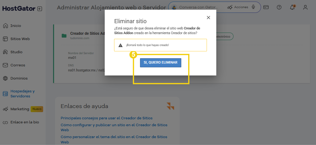 La imagen muestra el botón de acción 'Sí, quiero eliminar' en un pop-up modal.
