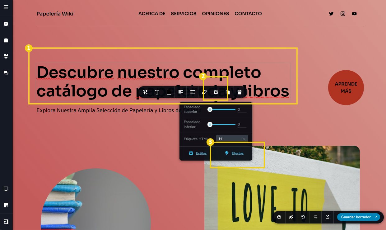 Imagen muestra la pantalla del Nuevo Creador de sitios con IA, con la marcación en el elemento de texto, que abre el menú de herramientas y a continuación muestra la marcación en el botón "Efectos"