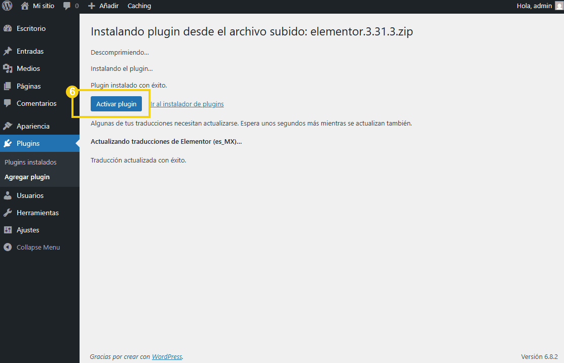 La imagen muestra el proceso de instalación del complemento en WordPress, resaltando el botón 'Activar complemento' en la pantalla Complementos, mostrando los pasos de instalación y configuración.