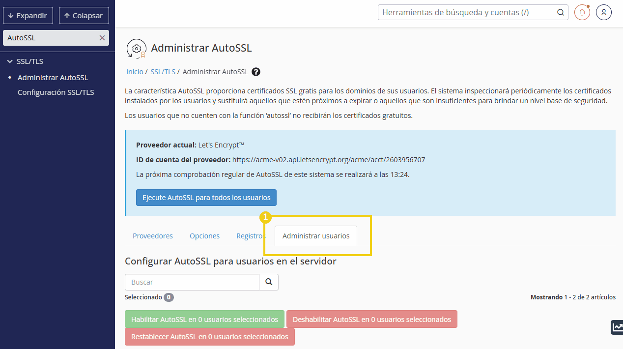 Pantalla de administración de usuarios en el sistema AutoSSL, mostrando opciones de registros y autenticación, representando seguridad y gestión de certificados SSL.