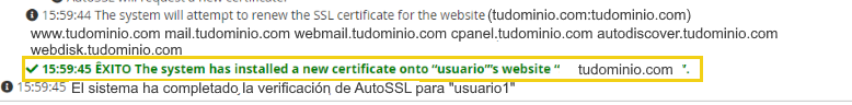 Imagen mostrando un mensaje de éxito en la instalación de un nuevo certificado SSL en el sitio del usuario, indicando seguridad y confiabilidad.
