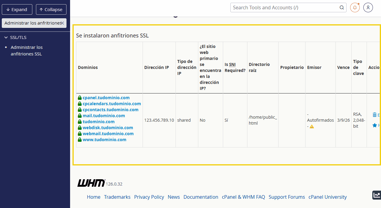 Imagen del panel de administración de hosts SSL en WHM, mostrando los dominios y configuraciones de seguridad SSL en servidor web.