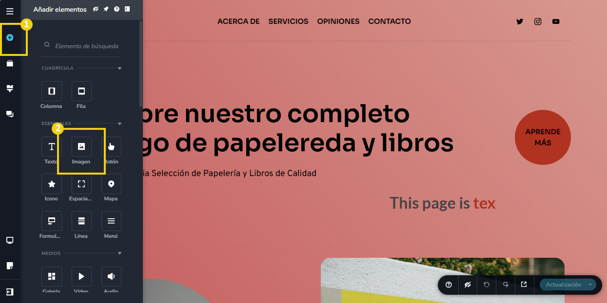 La imagen muestra la pantalla del editor del Creador de sitios con IA destacando el botón para agregar elementos y luego, la marcación en el botón de imagen.