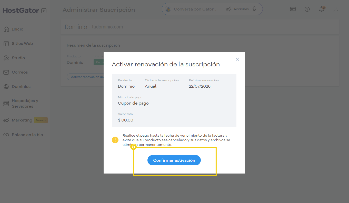 Imagen del panel de HostGator mostrando la opción de confirmar la renovación de la suscripción.