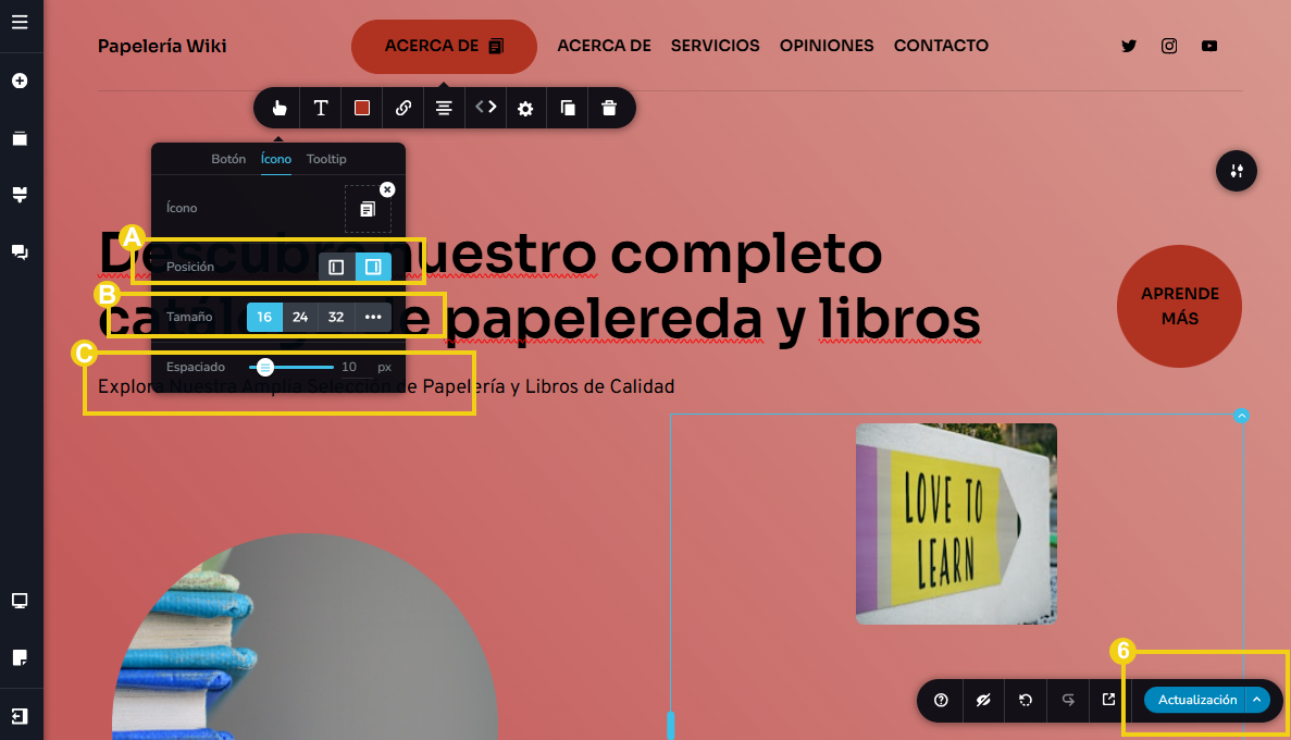 La imagen muestra la pantalla del editor del Creador de sitios con marcación en las configuraciones de posición, tamaño, espaciado y en el botón guardar, que se llama "Actualización"
