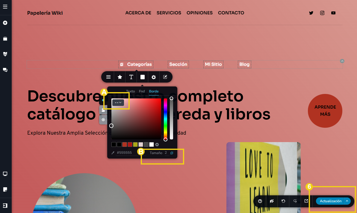 La imagen muestra la pantalla del editor del Creador de sitios con IA, con marcación en los recursos para definir el contorno y la marcación en el botón para guardar, que se llama "Actualización"