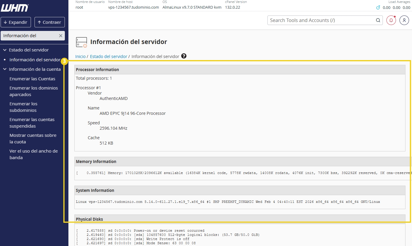 Pantalla de gestión del servidor WHM con opciones para visualizar información relacionada a información del sistema, memoria, disco, entre otros..