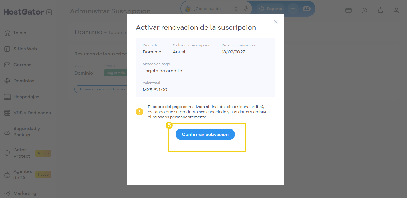 Panel de HostGator con la opción de confirmar la renovación de la suscripción.